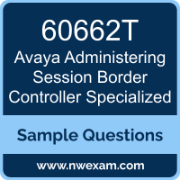 Administering Session Border Controller Specialized Dumps, 60662T Dumps, Avaya Administering Session Border Controller Specialized PDF, 60662T PDF, Administering Session Border Controller Specialized VCE, Avaya Administering Session Border Controller Specialized Questions PDF, Avaya Exam VCE, Avaya 60662T VCE, Administering Session Border Controller Specialized Cheat Sheet