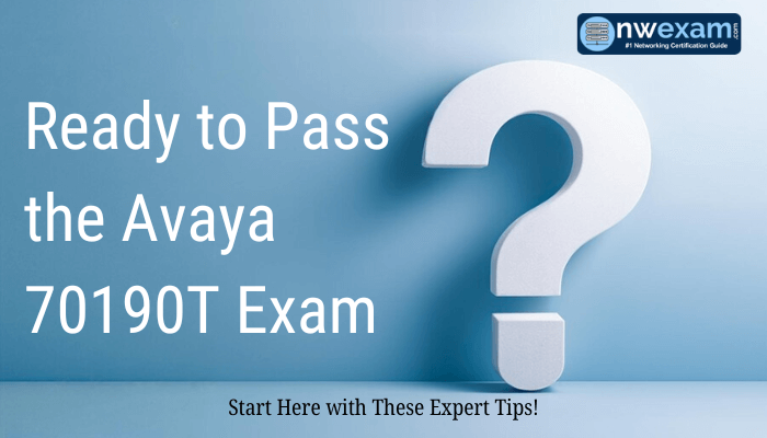 An image shoring Are You Ready to Pass the Avaya 70190T Exam