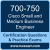 700-750: Cisco Small and Medium Business Engineer (SMBE)