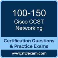 100-150: Cisco Certified Support Technician (CCST) Networking