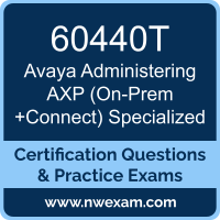 60440T: Avaya Administering AXP (On-Prem +Connect) Specialized