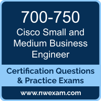 700-750: Cisco Small and Medium Business Engineer (SMBE)
