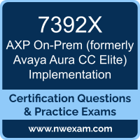 7392X: Avaya AXP On-Prem (formerly Avaya Aura CC Elite) Implementation