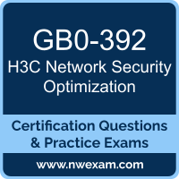 GB0-392: H3C Network Security Optimization (H3CSE-RS+)