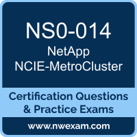 NS0-014: NetApp Implementation Engineer MetroCluster Specialist (NCIE-MetroClust