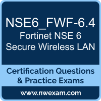 NSE6_FWF-6.4: Fortinet NSE 6 - Secure Wireless LAN 6.4