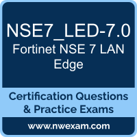 NSE7_LED-7.0: Fortinet NSE 7 - LAN Edge 7.0