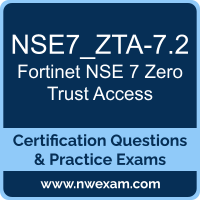 NSE7_ZTA-7.2: Fortinet NSE 7 - Zero Trust Access 7.2