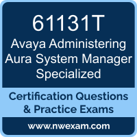 Administering Aura System Manager Specialized Dumps, Administering Aura System Manager Specialized PDF, Avaya Administering Aura System Manager Specialized Dumps, 61131T PDF, Administering Aura System Manager Specialized Braindumps, 61131T Questions PDF, Avaya Exam VCE, Avaya 61131T VCE, Administering Aura System Manager Specialized Cheat Sheet