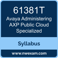 61381T Syllabus, Administering AXP Public Cloud Specialized Exam Questions PDF, Avaya 61381T Dumps Free, Administering AXP Public Cloud Specialized PDF, 61381T Dumps, 61381T PDF, Administering AXP Public Cloud Specialized VCE, 61381T Questions PDF, Avaya Administering AXP Public Cloud Specialized Questions PDF, Avaya 61381T VCE