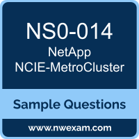 NCIE-MetroCluster Dumps, NS0-014 Dumps, NetApp NCIE-MetroCluster PDF, NS0-014 PDF, NCIE-MetroCluster VCE, NetApp NCIE-MetroCluster Questions PDF, NetApp Exam VCE, NetApp NS0-014 VCE, NCIE-MetroCluster Cheat Sheet